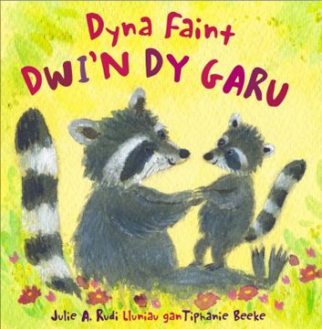 portada Dyna Faint Dwi'n dy Garu (in Welsh)