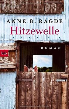 portada Hitzewelle: Roman (Die Lügenhaus-Serie, Band 3) (en Alemán)