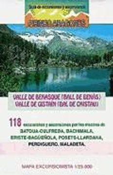 portada Guia 118 Excursiones y Ascensiones por los Valles de Benasque y g Istain