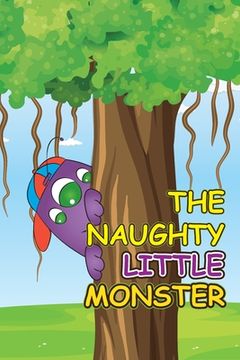 portada The Naughty Little Monster (en Inglés)