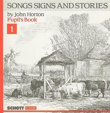 songs signs and stories, pupil's book 1 (en Inglés)
