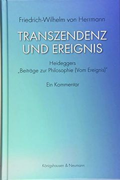 portada Transzendenz und Ereignis: Heideggers ,Beitrã¤Ge zur Philosophie (Vom Ereignis)'. Ein Kommentar (en Alemán)