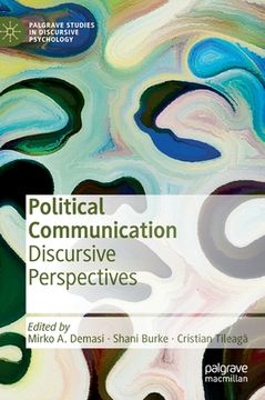 portada Political Communication: Discursive Perspectives (en Inglés)