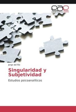 portada Singularidad y Subjetividad: Estudios psicoanalíticos