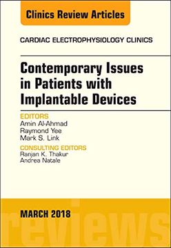 portada Contemporary Issues in Patients With Implantable Devices, an Issue of Cardiac Electrophysiology Clinics (Volume 10-1) (The Clinics: Internal Medicine, Volume 10-1) (in English)