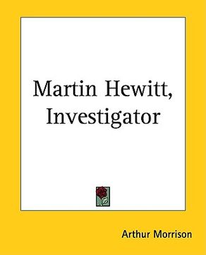 portada martin hewitt, investigator (in English)
