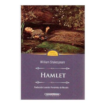 Anterior piso Contratado Libro Hamlet, William Shakespeare; Leandro Fernandez, ISBN 9789583005312.  Comprar en Buscalibre