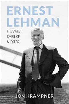 portada Ernest Lehman: The Sweet Smell of Success (Screen Classics) (en Inglés)