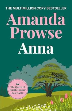 portada Anna: An Unforgettable Romance From the Multimillion Copy Bestseller (en Inglés)