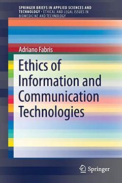 portada Ethics of Information and Communication Technologies (Springerbriefs in Applied Sciences and Technology) (en Inglés)