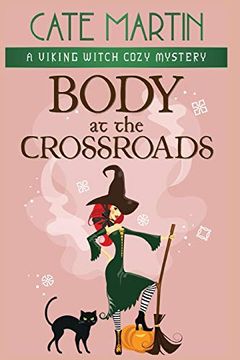 portada Body at the Crossroads: A Viking Witch Cozy Mystery: 1 (The Viking Witch Cozy Mysteries)