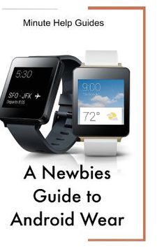 portada A Newbies Guide to Android Wear (en Inglés)