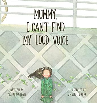portada Mummy, i Can'T Find my Loud Voice (en Inglés)