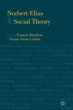 portada Norbert Elias and Social Theory (in English)