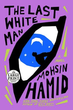 portada The Last White Man: A Novel (Random House Large Print) (en Inglés)