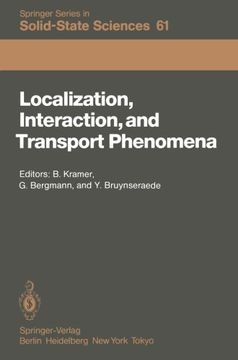portada localization, interaction, and transport phenomena: proceedings of the international conference, august 23 28, 1984 braunschweig, fed. rep. of germany (en Inglés)
