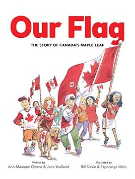 portada Our Flag: The Story of Canada's Maple Leaf (en Inglés)