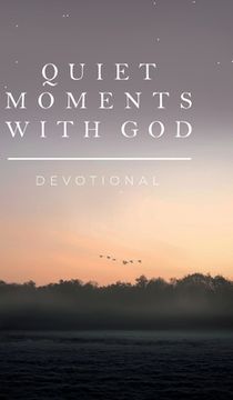 portada Quiet Moments with God: Devotional (en Inglés)