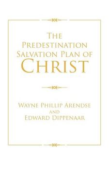 portada the predestination salvation plan of christ