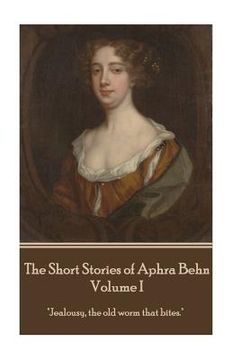 portada The Short Stories of Aphra Behn - Volume I (en Inglés)