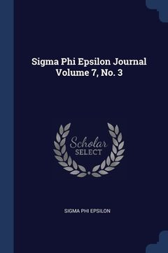 portada Sigma Phi Epsilon Journal Volume 7, No. 3
