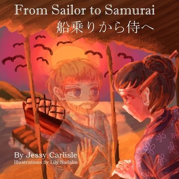 portada From Sailor to Samurai: The Legend of a Lost Englishman (en Japonés)