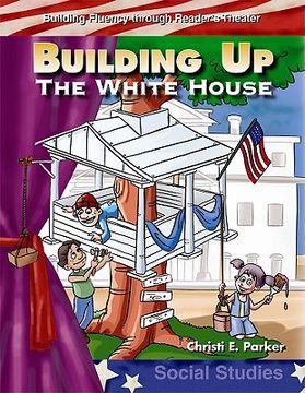 portada building up the white house (en Inglés)