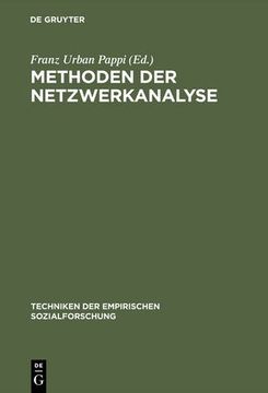 portada Methoden der Netzwerkanalyse (Techniken Der Empirischen Sozialforschung) (German Edition)