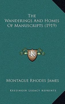 portada the wanderings and homes of manuscripts (1919) (en Inglés)