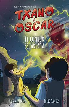 portada El Conjur Escarlata: 5 (Les Aventures de Txano i Òscar) (en Catalá)