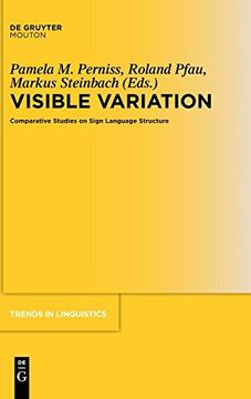 portada Visible Variation: Comparative Studies on Sign Language Structure (Tilsm 188) (Trends in Linguistics. Studies and Monographs) (en Inglés)