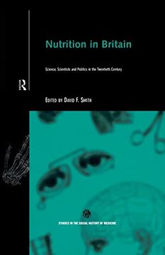 portada Nutrition in Britain (Routledge Studies in the Social History of Medicine) (en Inglés)