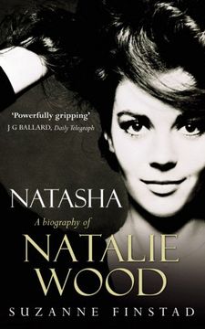 portada Natasha: The Biography of Natalie Wood