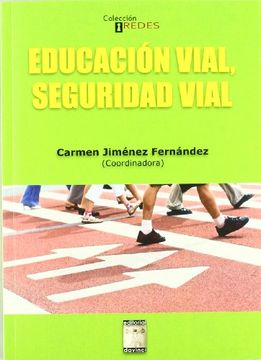 portada Educacion Vial Seguridad Vial (in Spanish)