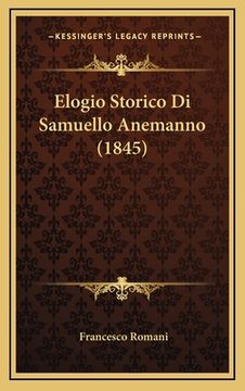 portada Elogio Storico Di Samuello Anemanno (1845) (en Italiano)