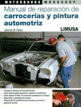portada Manual de Reparacion de Carrocerias y Pintura Automotriz (in Spanish)