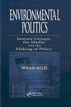 portada Environmental Politics: Interest Groups, the Media, and the Making of Policy (en Inglés)