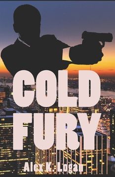 Cold Fury (en Inglés)