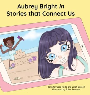 portada Aubrey Bright in Stories that Connect Us (en Inglés)