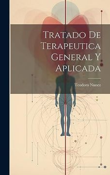 portada Tratado de Terapeutica General y Aplicada (in Spanish)