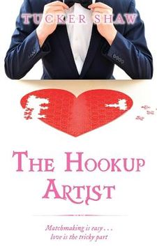 portada The Hookup Artist (en Inglés)