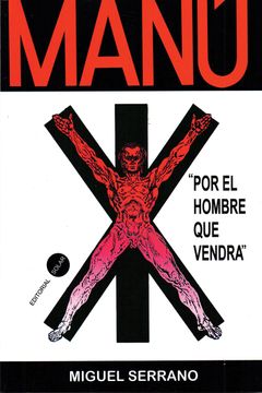 portada Manu, por el Hombre que Vendra (in Spanish)
