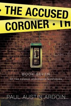 portada The Accused Coroner (Fenway Stevenson Mysteries) (en Inglés)