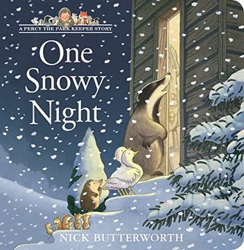 portada One Snowy Night: Board Book Edition of This Much-Loved, Bestselling Illustrated Children’S Picture Book - Perfect for the Youngest Fans of Percy the Park Keeper! (a Percy the Park Keeper Story) (in English)