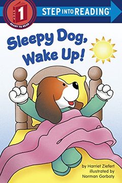 portada Sleepy Dog, Wake up! (Step Into Reading) 