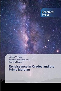 portada Renaissance in Oradea and the Prime Merdian 