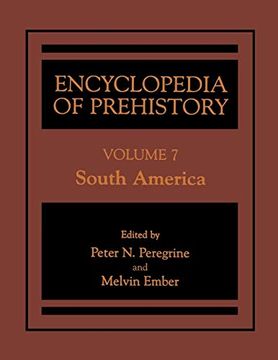 portada Encyclopedia of Prehistory: Volume 7: South America (in English)