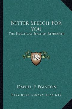 portada better speech for you: the practical english refresher (in English)