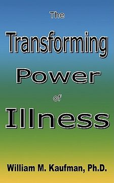 portada the transforming power of illness (en Inglés)