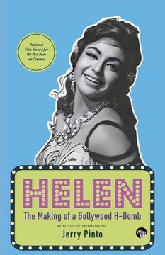 portada Helen the Making of a Bollywood H-Bomb (en Inglés)
